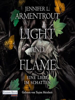 cover image of Light and Flame – Eine Liebe im Schatten